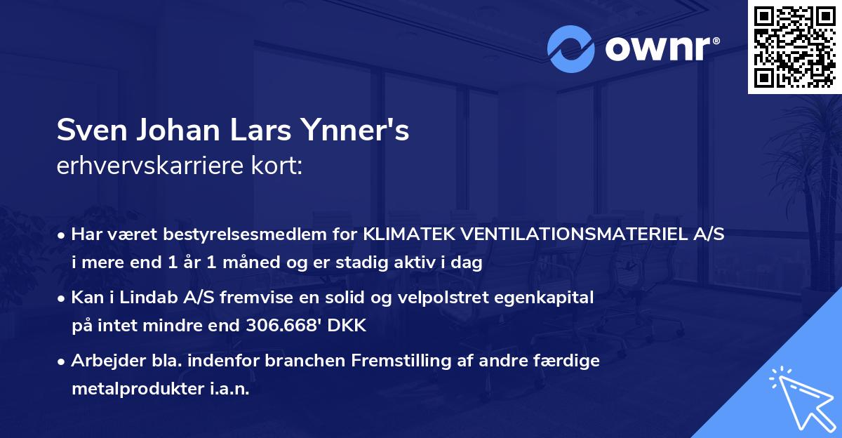 Sven Johan Lars Ynner's erhvervskarriere kort