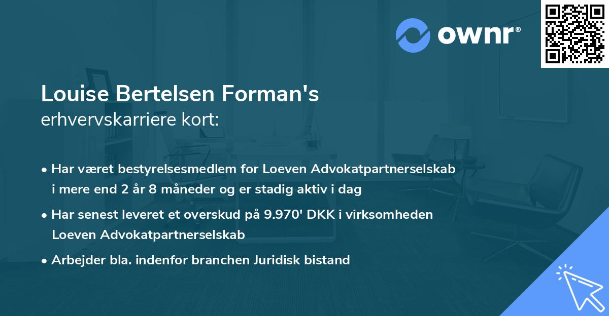 Louise Bertelsen Forman's erhvervskarriere kort