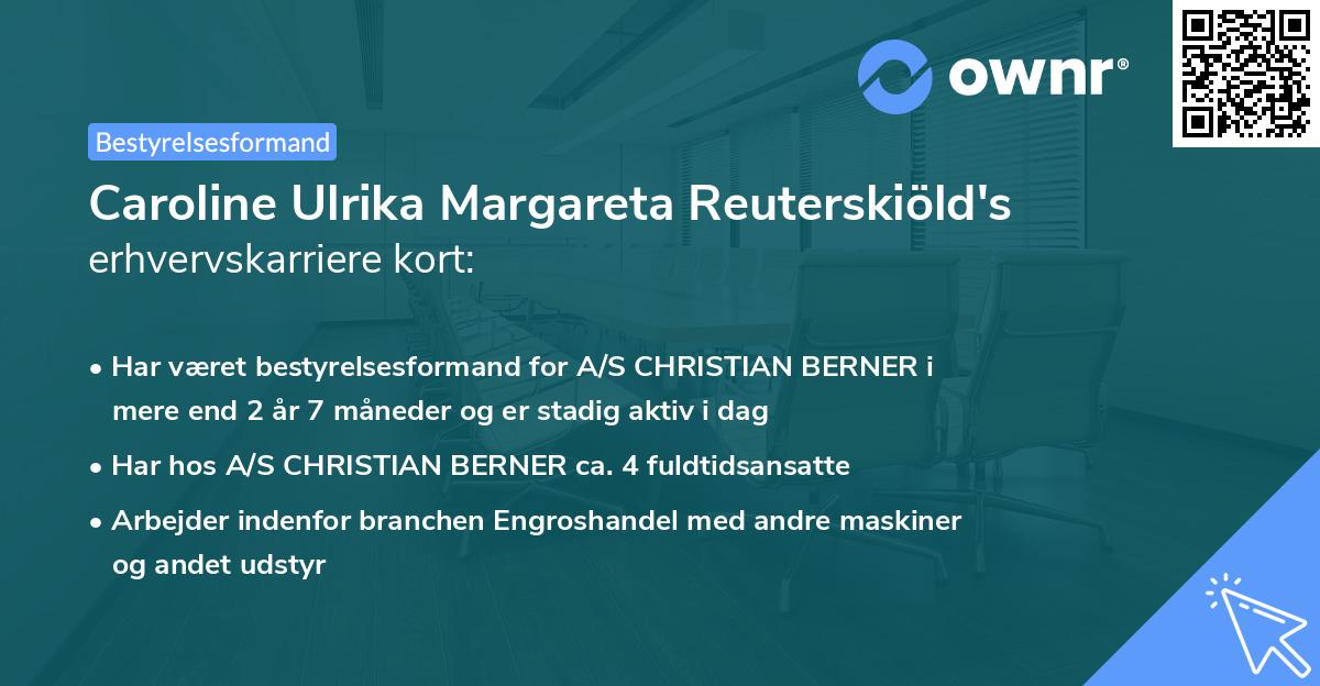 Caroline Ulrika Margareta Reuterskiöld's erhvervskarriere kort