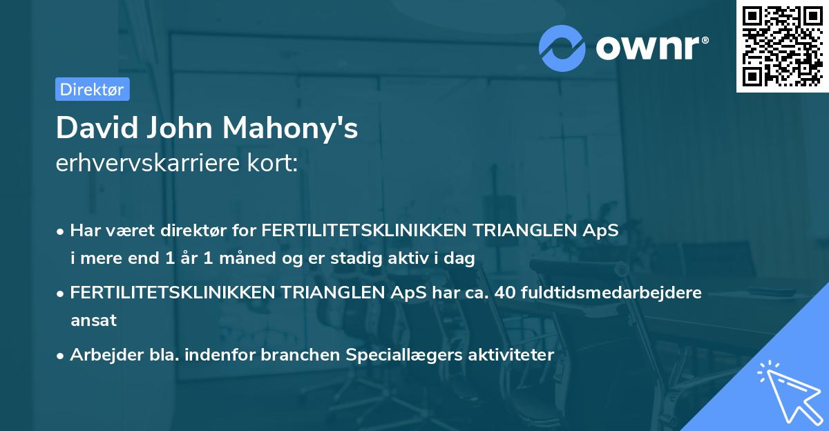 David John Mahony's erhvervskarriere kort