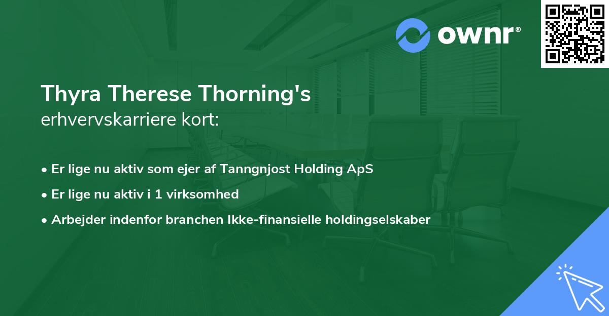 Thyra Therese Thorning's erhvervskarriere kort