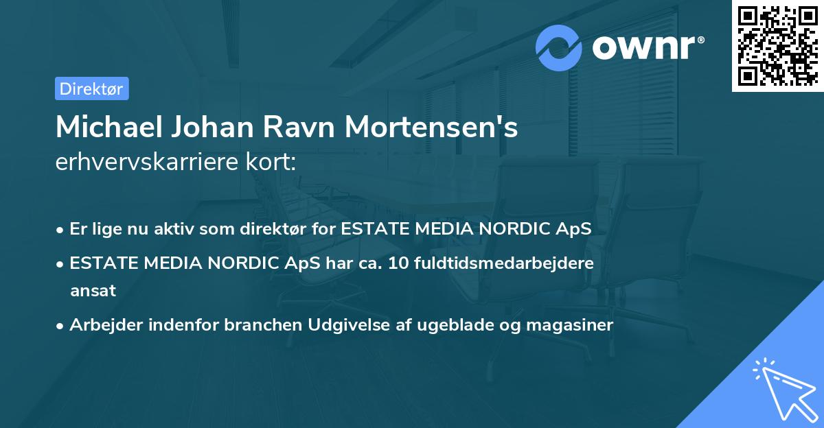 Michael Johan Ravn Mortensen's erhvervskarriere kort