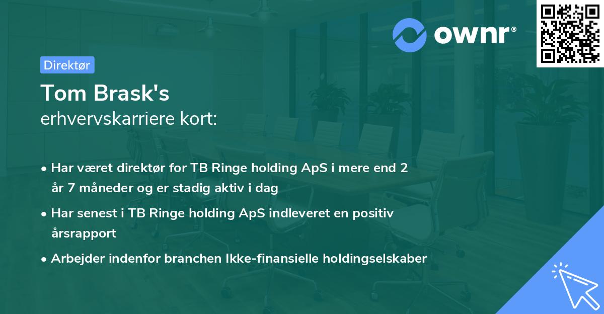 Tom Brask's erhvervskarriere kort