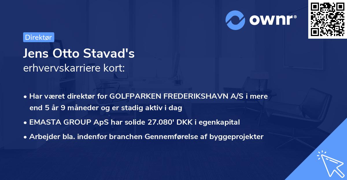 Jens Otto Stavad's erhvervskarriere kort