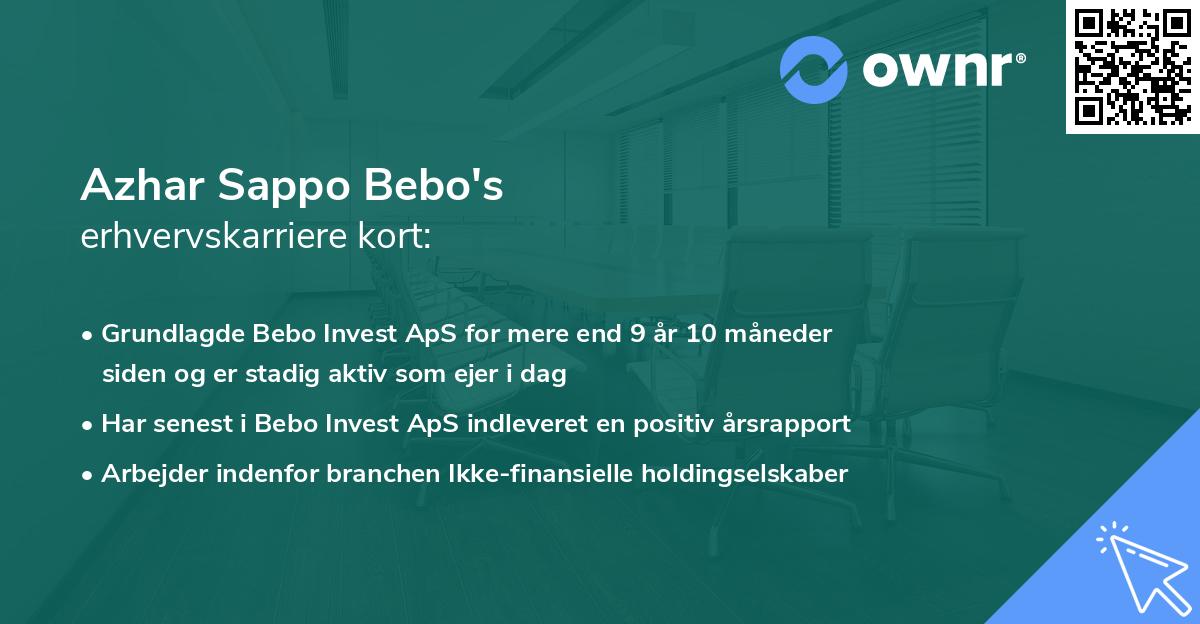 Azhar Sappo Bebo's erhvervskarriere kort