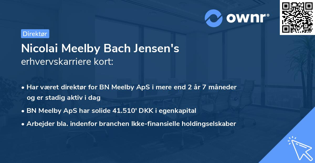 Nicolai Meelby Bach Jensen's erhvervskarriere kort