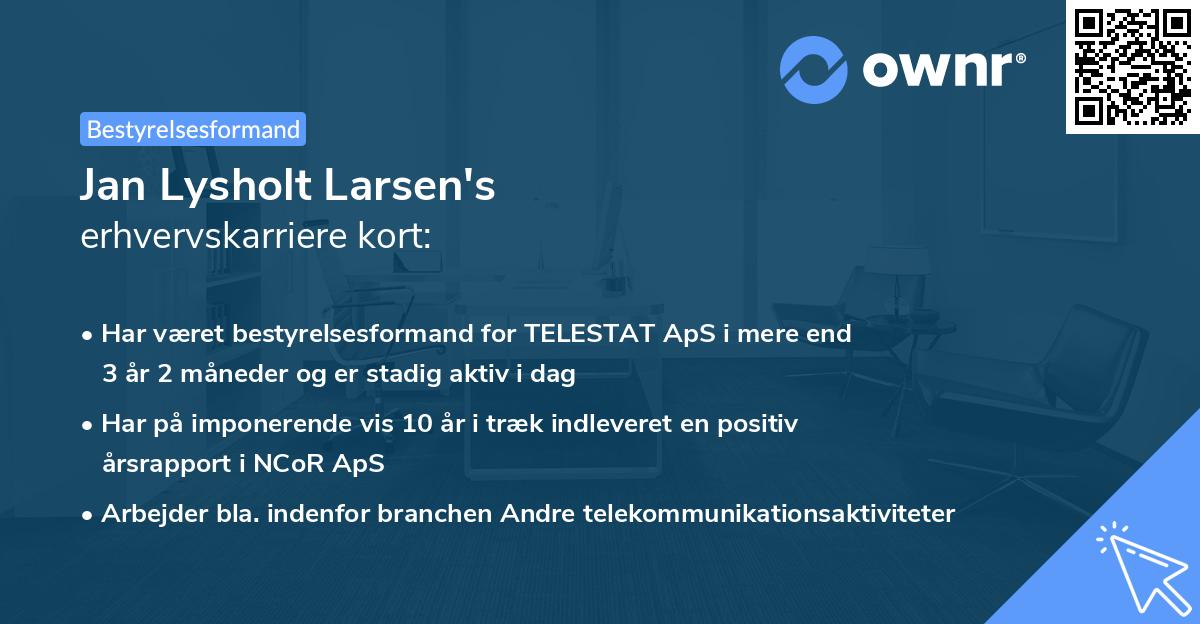 Jan Lysholt Larsen's erhvervskarriere kort