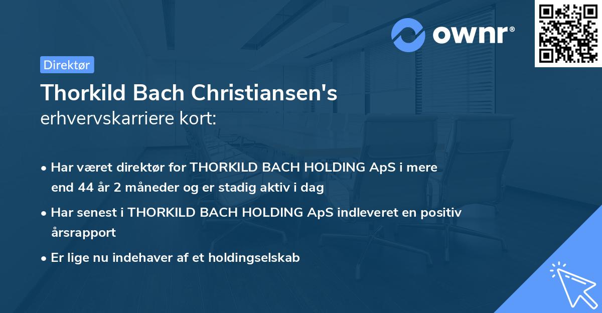 Thorkild Bach Christiansen's erhvervskarriere kort