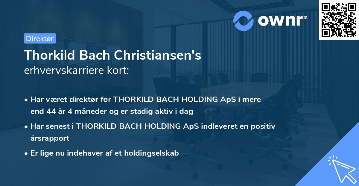 Thorkild Bach Christiansen's erhvervskarriere kort