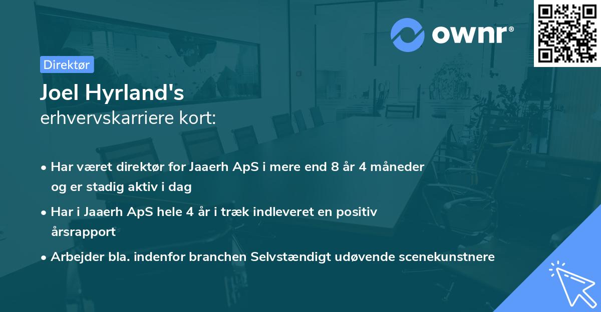 Joel Hyrland's erhvervskarriere kort