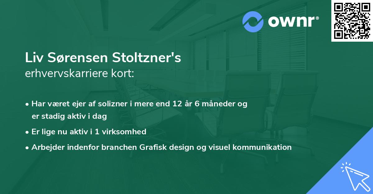 Liv Sørensen Stoltzner's erhvervskarriere kort