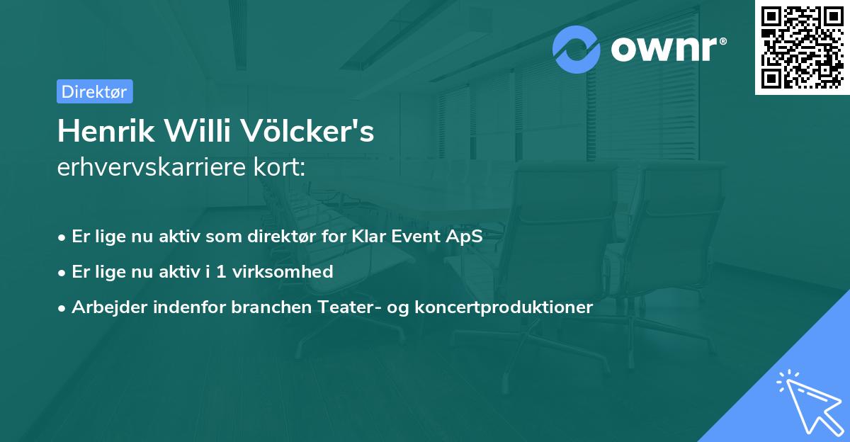 Henrik Willi Völcker's erhvervskarriere kort