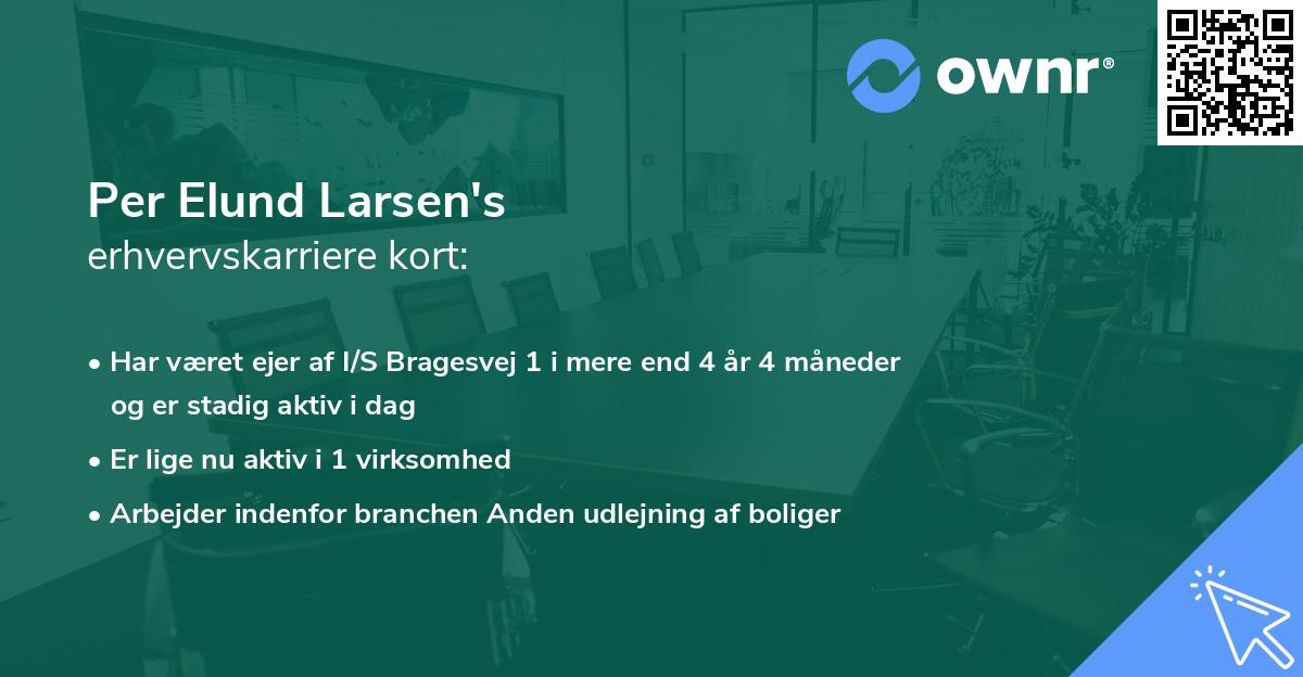 Per Elund Larsen's erhvervskarriere kort