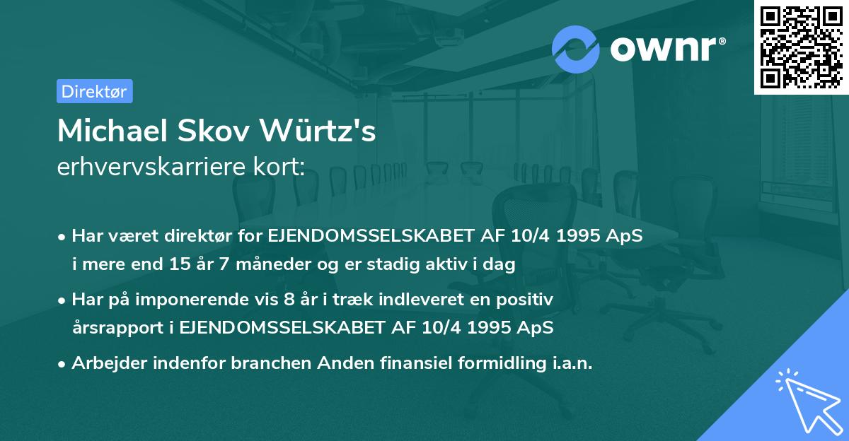 Michael Skov Würtz's erhvervskarriere kort