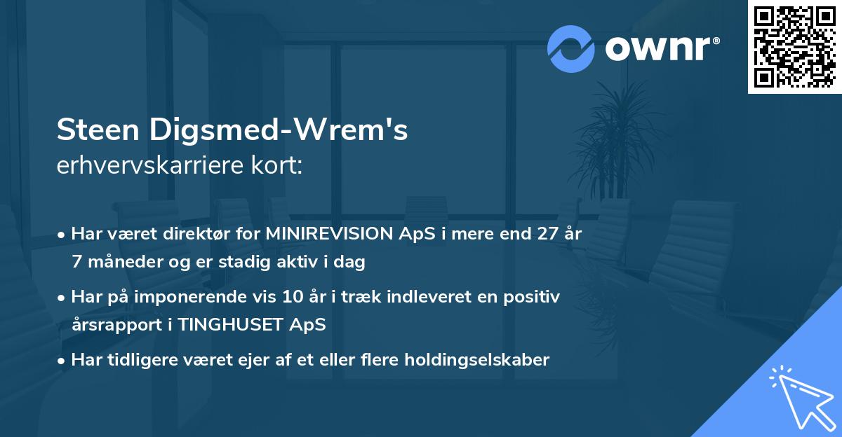 Steen Digsmed-Wrem's erhvervskarriere kort