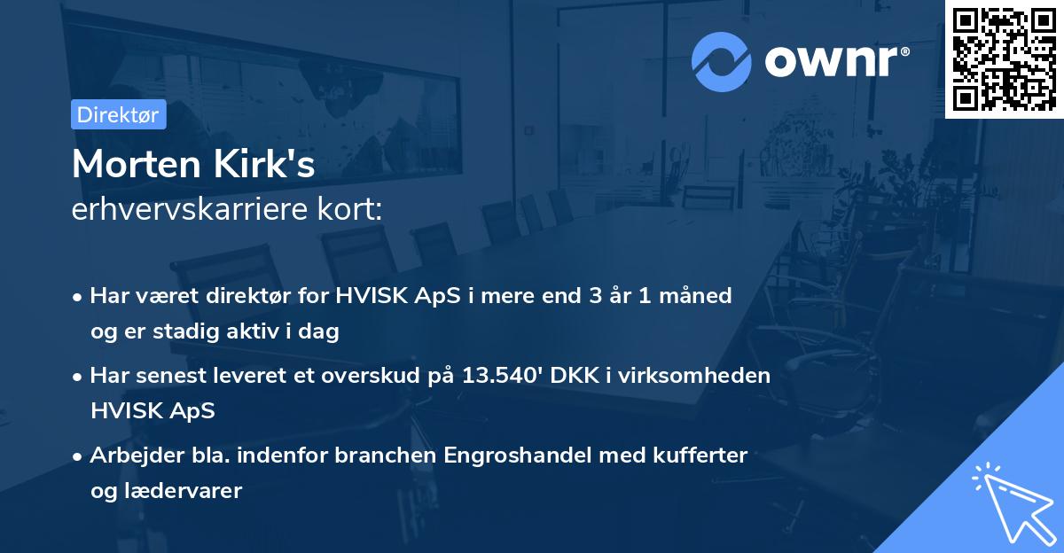Morten Kirk's erhvervskarriere kort