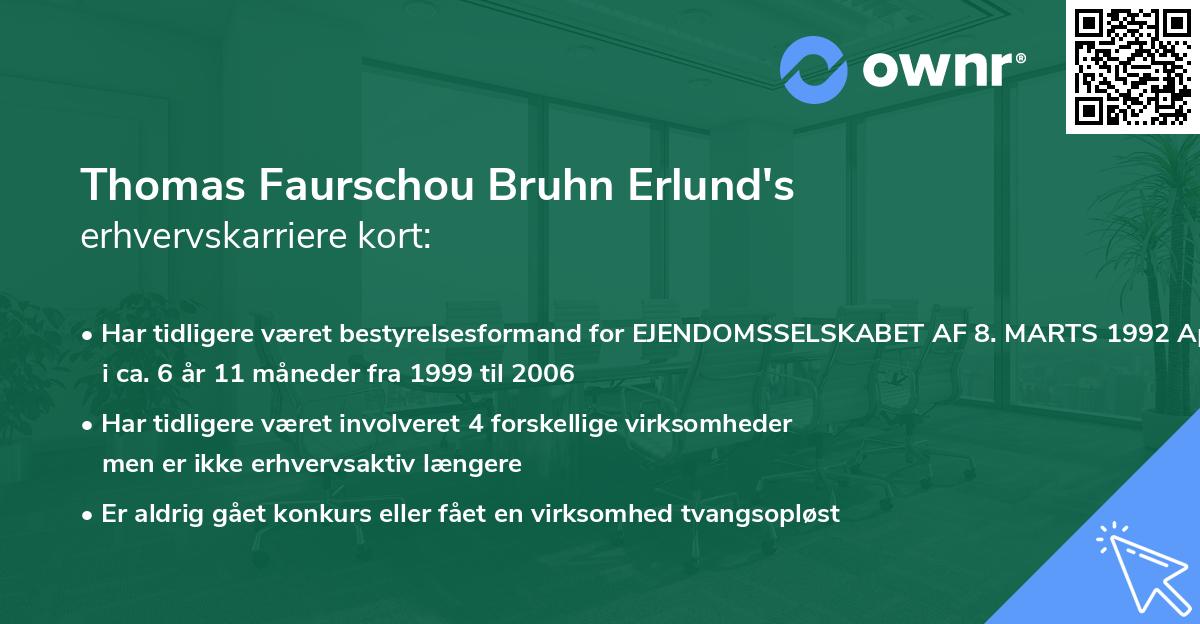 Thomas Faurschou Bruhn Erlund's erhvervskarriere kort