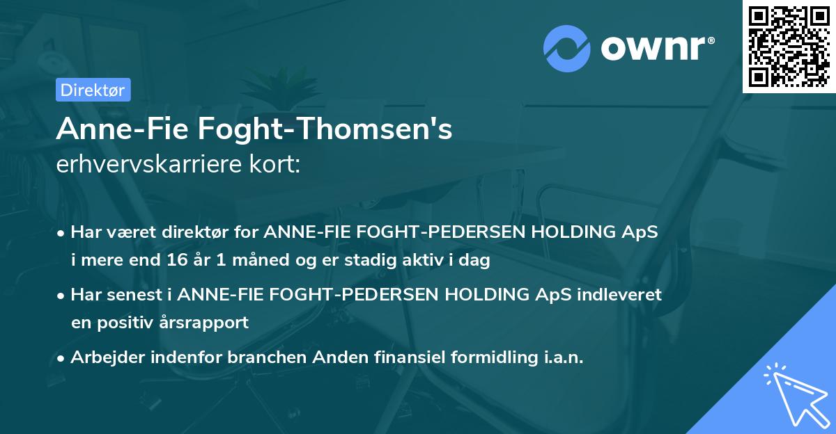 Anne-Fie Foght-Thomsen's erhvervskarriere kort