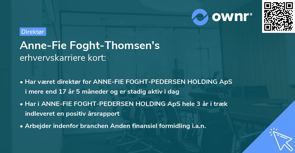 Anne-Fie Foght-Thomsen's erhvervskarriere kort