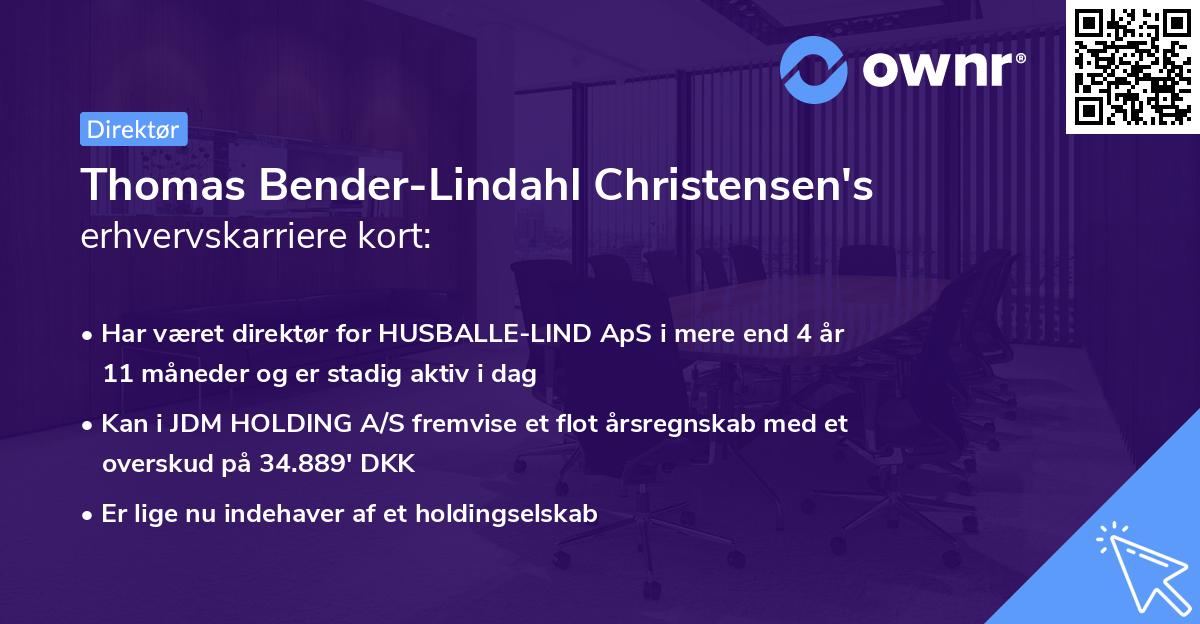 Thomas Bender-Lindahl Christensen's erhvervskarriere kort