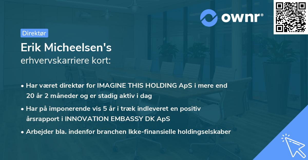 Erik Micheelsen's erhvervskarriere kort