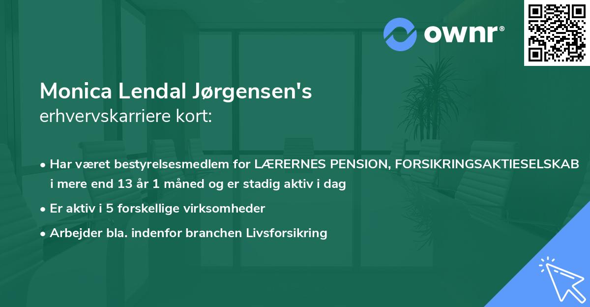 Monica Lendal Jørgensen's erhvervskarriere kort