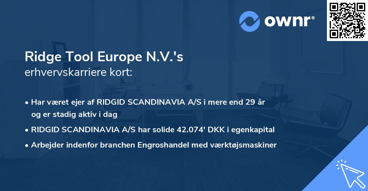 Ridge Tool Europe N.V.'s erhvervskarriere kort