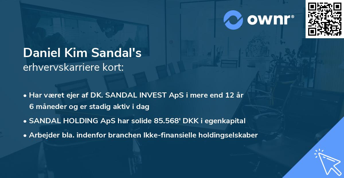 Daniel Kim Sandal's erhvervskarriere kort