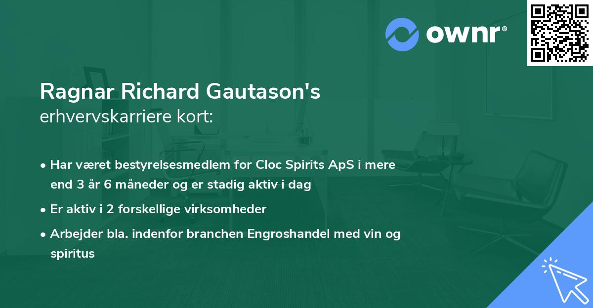 Ragnar Richard Gautason's erhvervskarriere kort