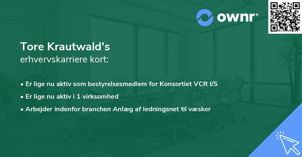 Tore Krautwald's erhvervskarriere kort