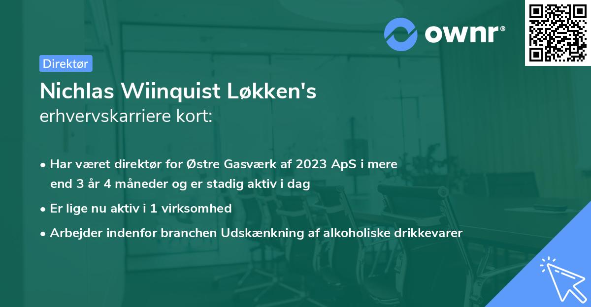 Nichlas Wiinquist Løkken's erhvervskarriere kort