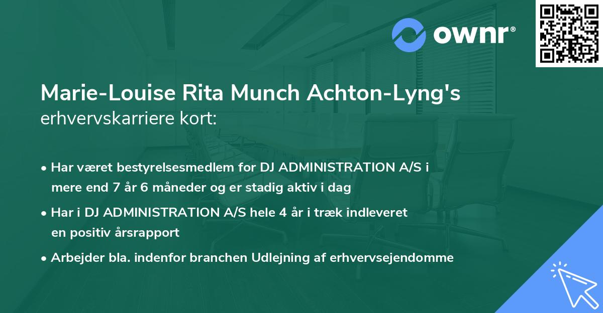 Marie-Louise Rita Munch Achton-Lyng's erhvervskarriere kort