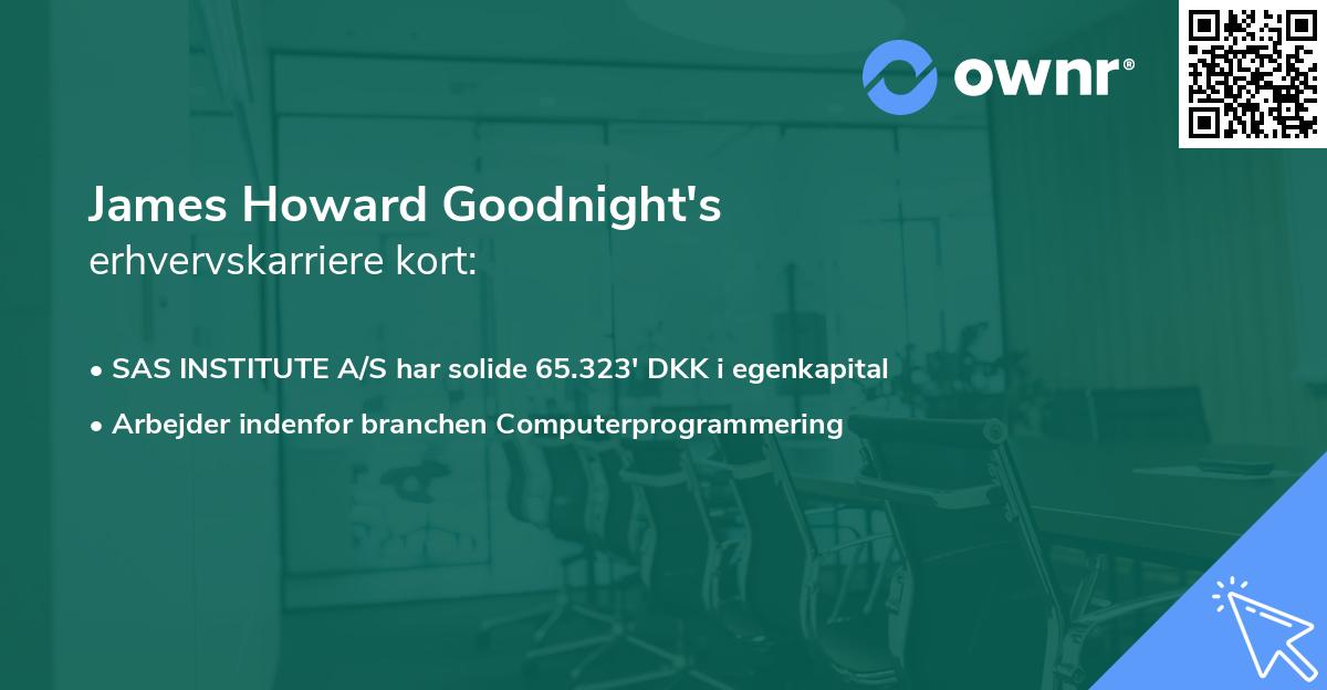 James Howard Goodnight's erhvervskarriere kort