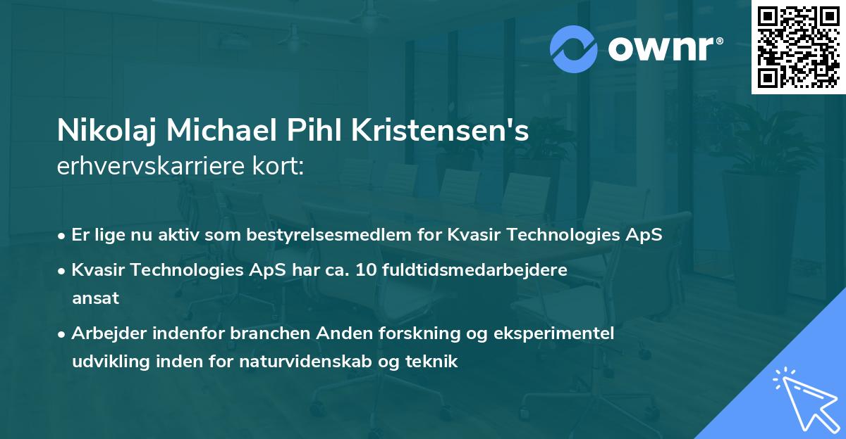 Nikolaj Michael Pihl Kristensen's erhvervskarriere kort