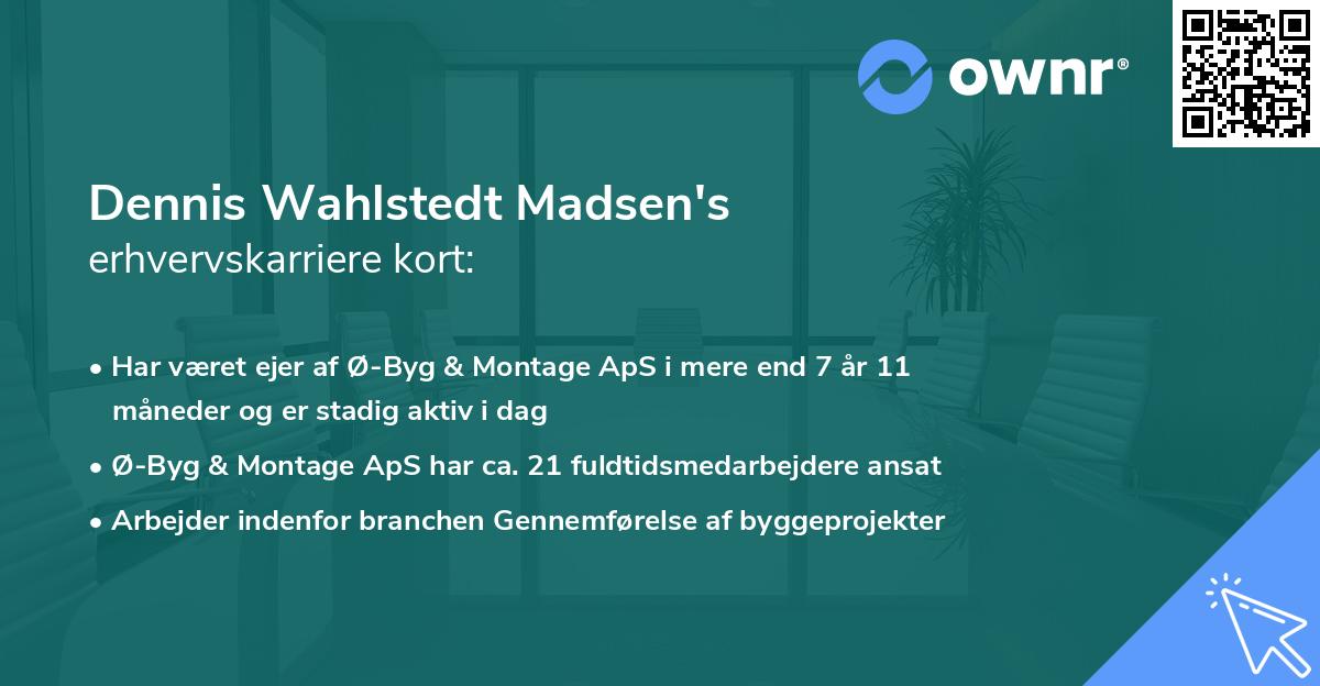 Dennis Wahlstedt Madsen's erhvervskarriere kort