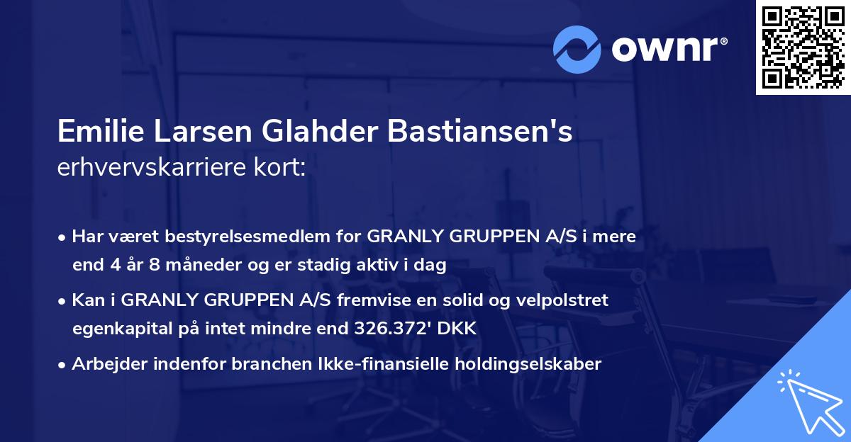 Emilie Larsen Glahder Bastiansen's erhvervskarriere kort