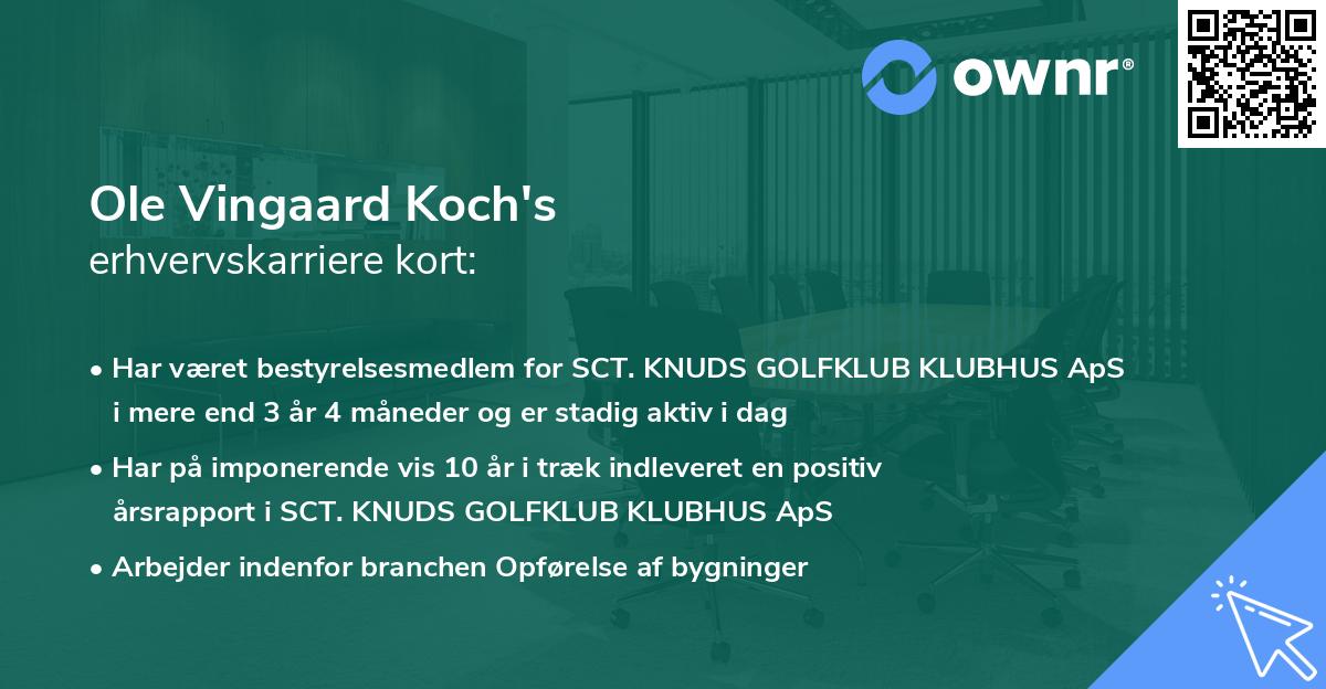 Ole Vingaard Koch's erhvervskarriere kort