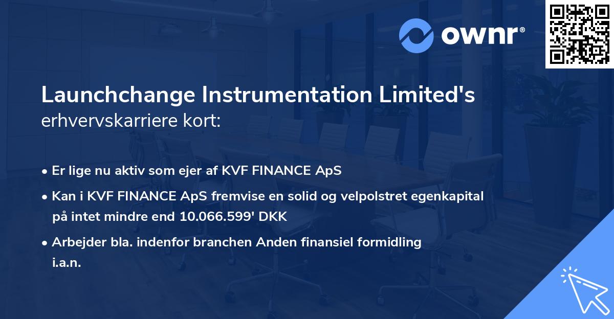 Launchchange Instrumentation Limited's erhvervskarriere kort