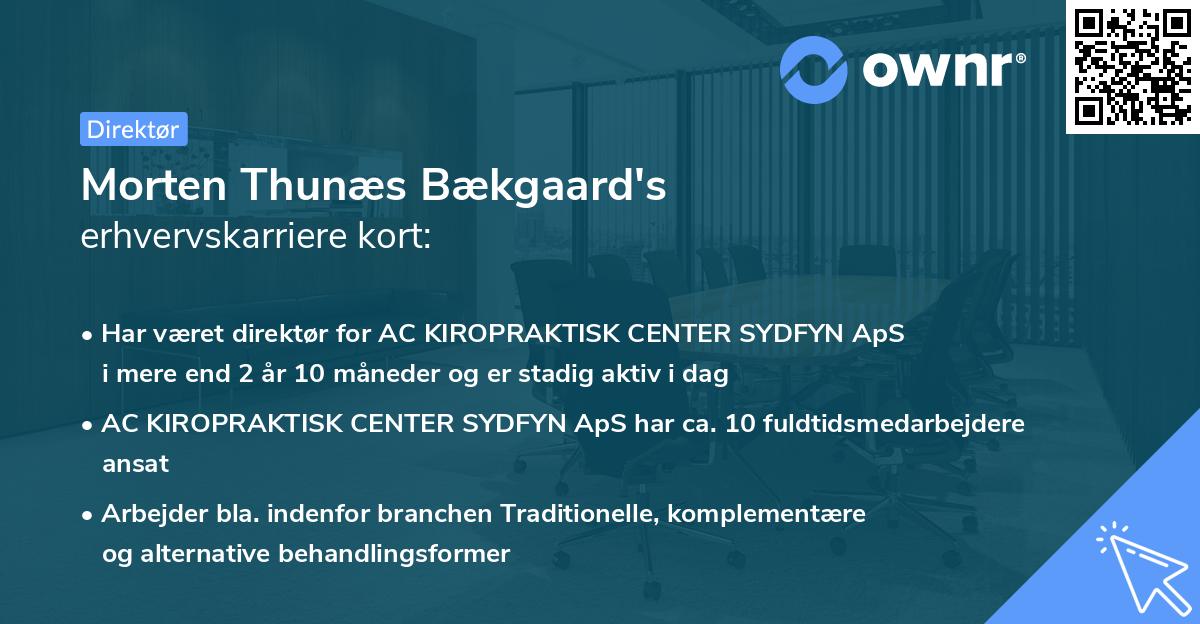 Morten Thunæs Bækgaard's erhvervskarriere kort