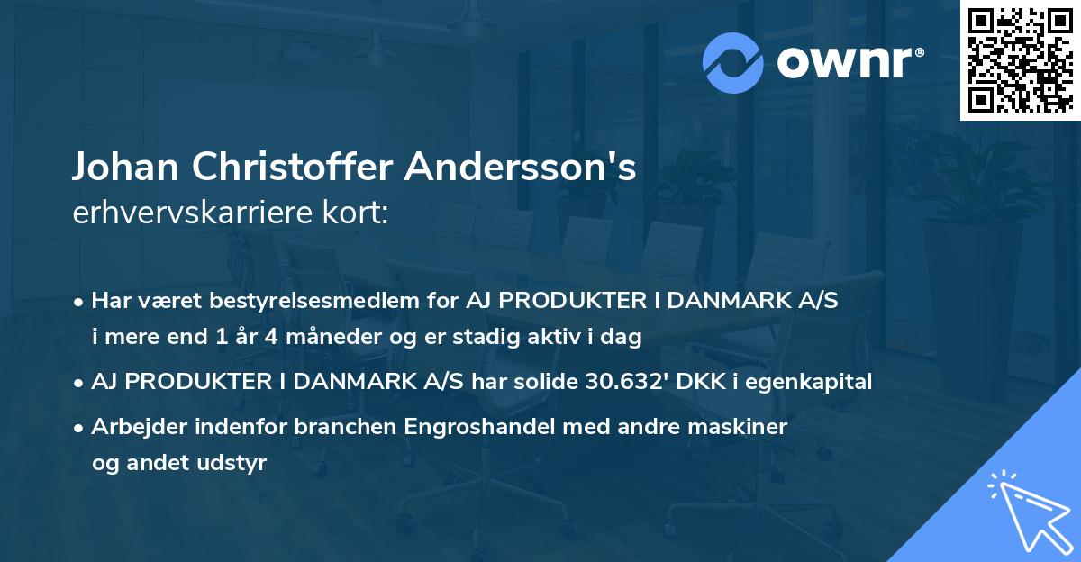 Johan Christoffer Andersson's erhvervskarriere kort