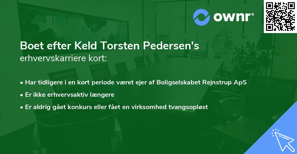 Boet efter Keld Torsten Pedersen's erhvervskarriere kort