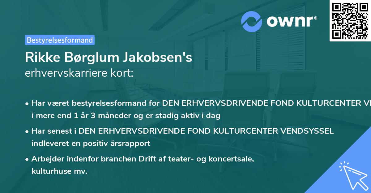 Rikke Børglum Jakobsen's erhvervskarriere kort