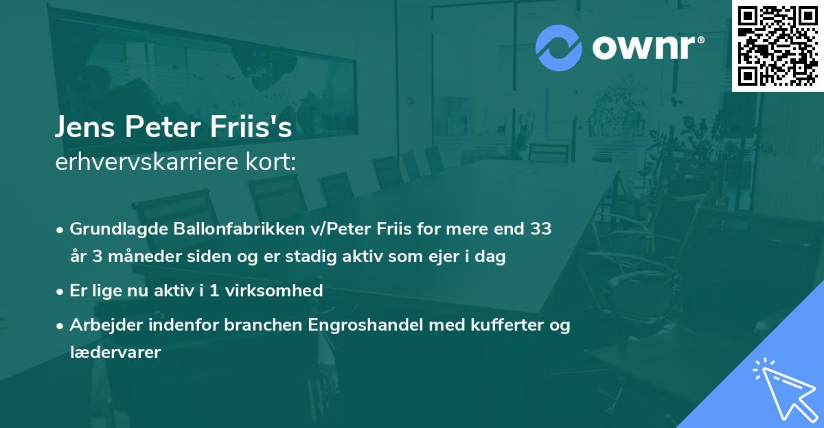 Jens Peter Friis's erhvervskarriere kort