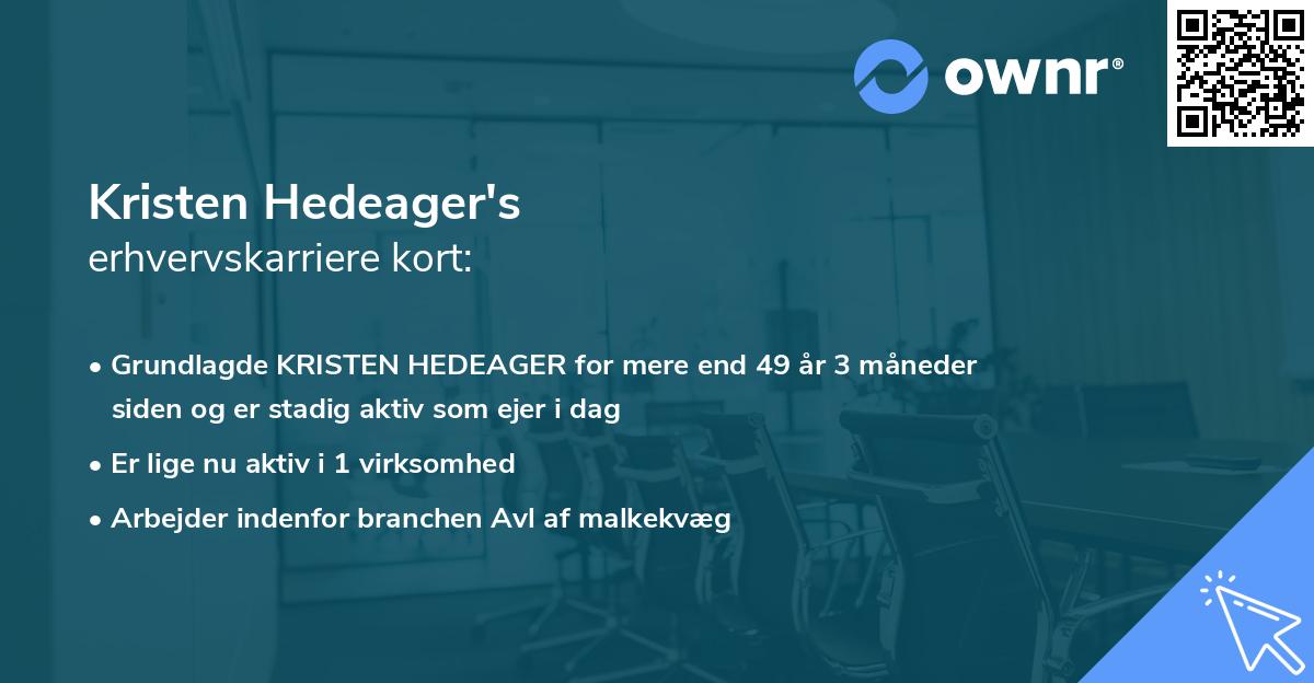 Kristen Hedeager's erhvervskarriere kort
