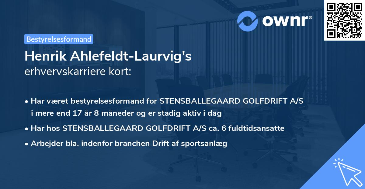 Henrik Ahlefeldt-Laurvig's erhvervskarriere kort
