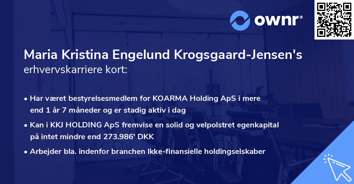 Maria Kristina Engelund Krogsgaard-Jensen's erhvervskarriere kort