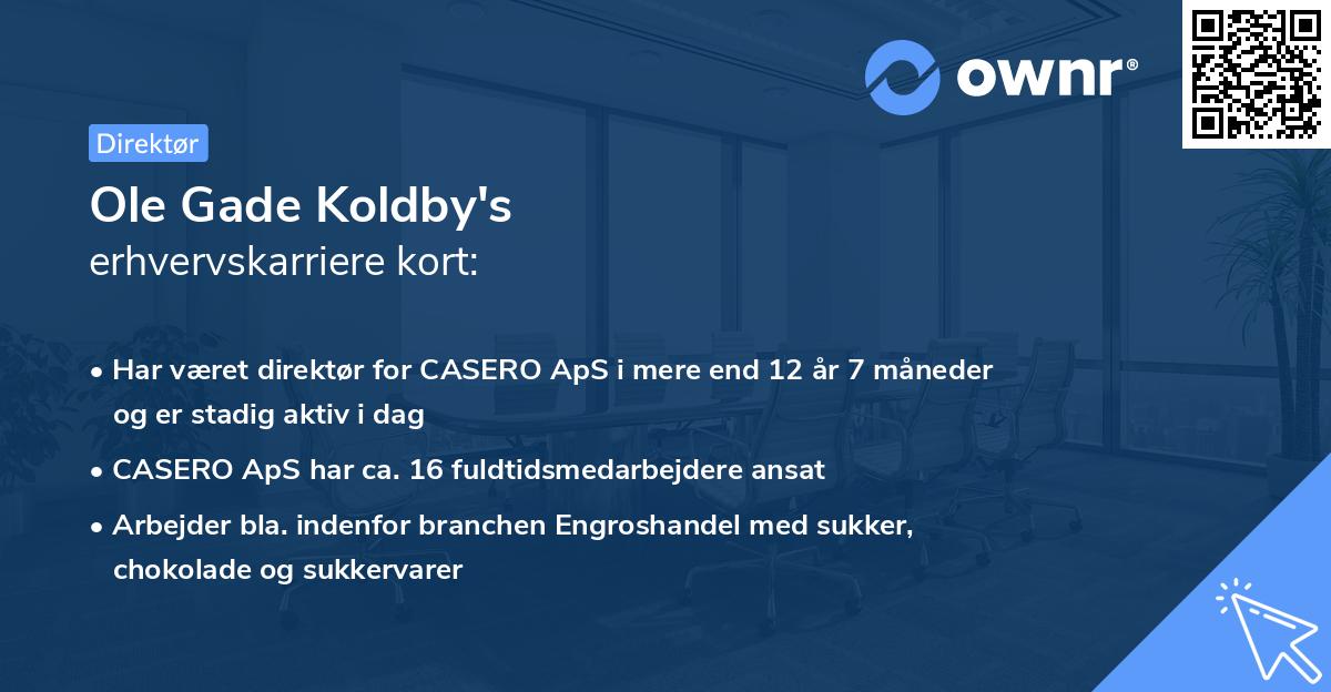 Ole Gade Koldby's erhvervskarriere kort