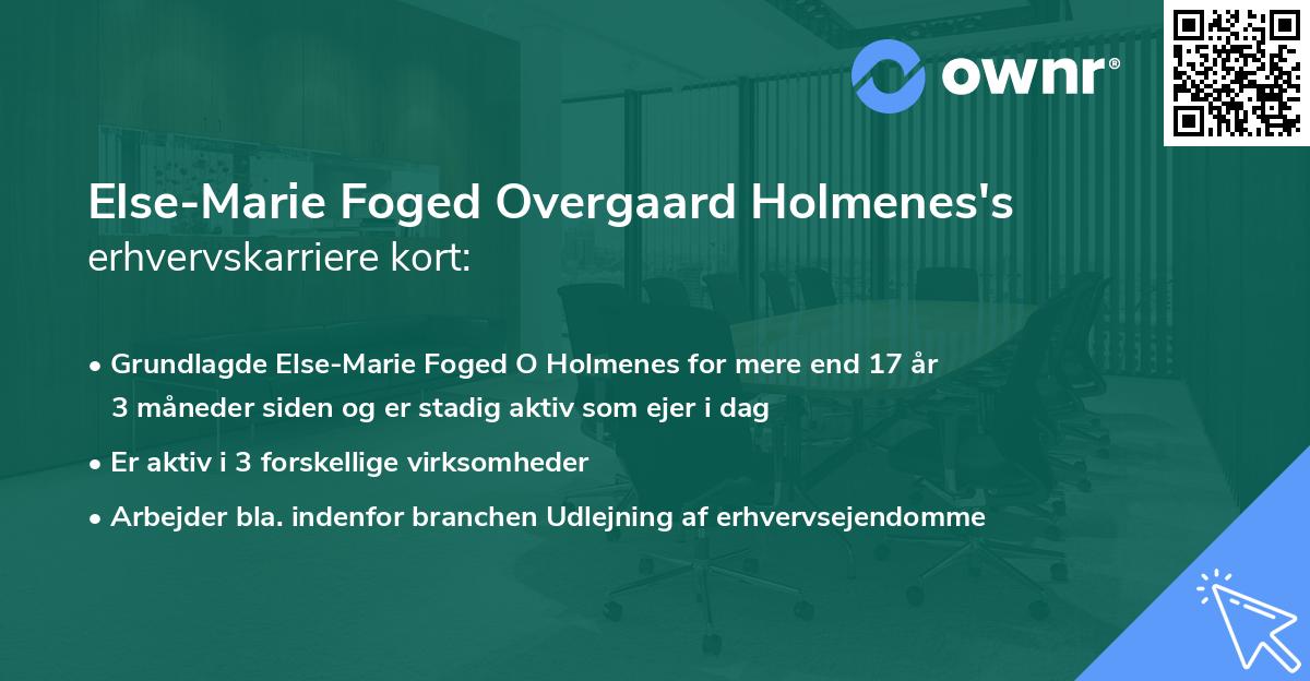 Else-Marie Foged Overgaard Holmenes's erhvervskarriere kort