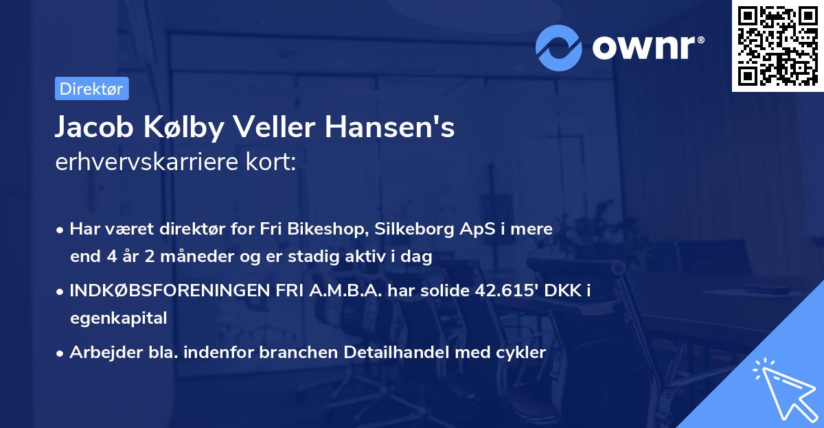Jacob Kølby Veller Hansen's erhvervskarriere kort