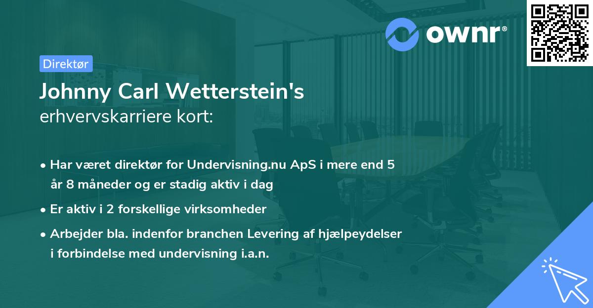 Johnny Carl Wetterstein's erhvervskarriere kort